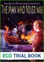 The Man Who Never Was (The Paladin Chronicles #5)