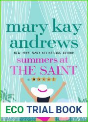Summers at the Saint