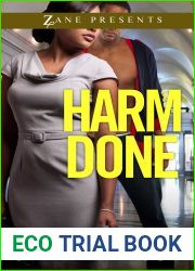 Harm Done: A Novel (Zane Presents)