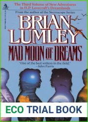Mad Moon of Dreams (New Adventures in H.P. Lovecraft|s Dreamlands #3)