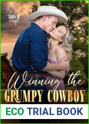 Winning the Grumpy Cowboy: Iron H Ranch 2