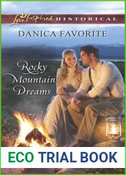 Rocky Mountain Dreams (Love Inspired Historical)