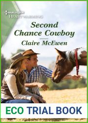 Second Chance Cowboy: A Clean Romance (Heroes of Shelter Creek Book 5)
