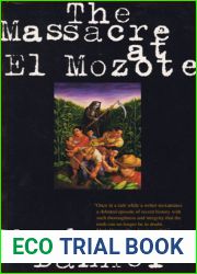 The Massacre at El Mozote