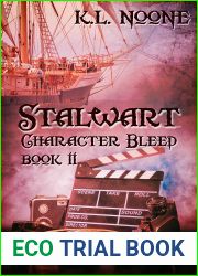 Stalwart (Character Bleed #2)