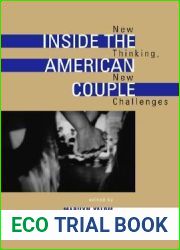 Inside the American Couple: New Thinking, New Challenges