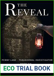 The Reveal (Penny Lane, Paranormal Investigator, #6)