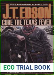 Cure the Texas Fever (Waxahachie Smith, #3)