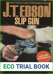 Slip Gun (Waxahachie Smith, #2)