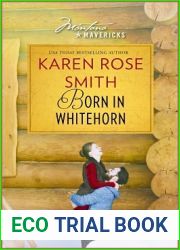Born in Whitehorn