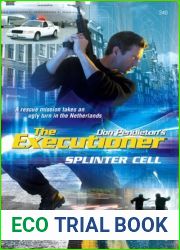 Splinter Cell (Mack Bolan The Executioner, #340)