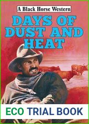 Days of Dust and Heat (Black Horse Western Book 0)