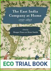 The East India Company at Home, 1757-1857