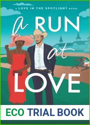 A Run at Love (Love in the Spotlight, #2)