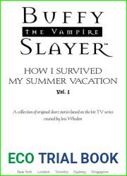 How I Survived My Summer Vacation : Volume 1