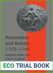 Restoration and Reform, 1153-1165: Recovery from Civil War in England
