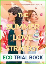 The Summer Love Strategy: A Novel