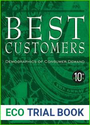 Best Customers: Demographics of Consumer Demand, 10th Edition