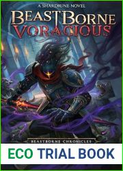 Beastborne: Voracious: A LitRPG Adventure (Beastborne Chronicles, Book 5)