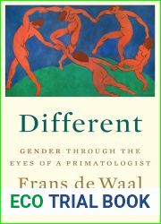 Different: Gender Through the Eyes of a Primatologist