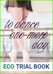 To Dance One More Day