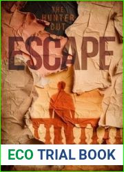 Escape: The Hunter Cut