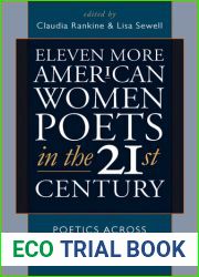 Eleven More American Women Poets in the 21st Century (American Poets in the 21st Century) by Claudia Rankine (2012-02-21)