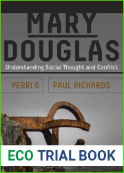 Mary Douglas: Understanding Social Thought and Conflict