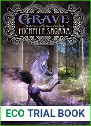 Grave (The Queen of the Dead, #3)