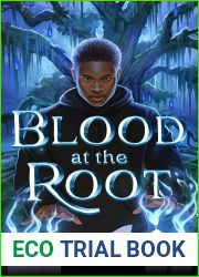 Blood at the Root