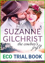 The Cowboy|s Gift (Edge of the Outback Romance Book 3)
