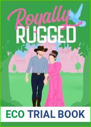 Royally Rugged (A Modern Day Fairy Tale Book 1)