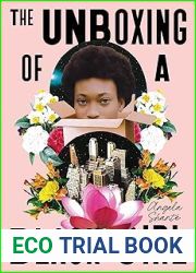 The Unboxing of a Black Girl