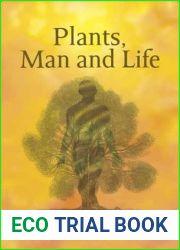 Plants, Man and Life