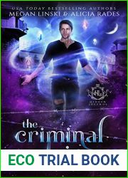The Criminal Lair (Hidden Legends: Prison for Supernatural Offenders, #2)