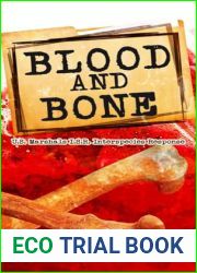 Blood and Bone