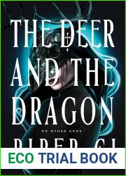 The Deer and the Dragon (No Other Gods, #1)