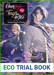 Onmyoji and Tengu Eyes Vol. 1: The Spirit Hunters of Tomoe