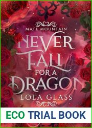 Never Fall for a Dragon (Mate Mountain Book 1)