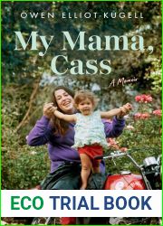 My Mama, Cass: A Memoir
