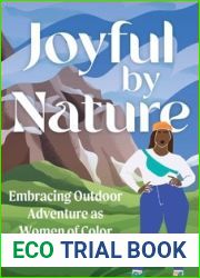 Joyful by Nature: Embracing Outdoor Adventure as Women of Color