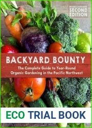 Backyard Bounty, Revised and Expanded 2nd Ed