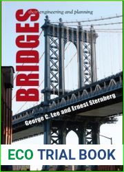 Bridges: Their Engineering and Planning