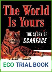 The World Is Yours: The Story of Scarface