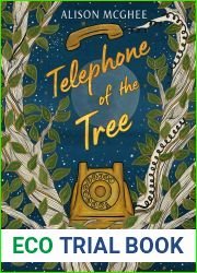 Telephone of the Tree