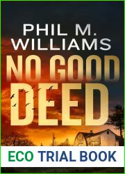 No Good Deed
