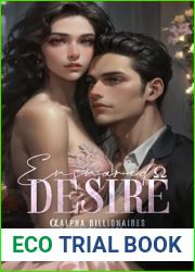 Ensnared Desire (Alpha Billionaires: Dual Pursuit Book 1)