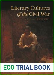 Literary Cultures of the Civil War
