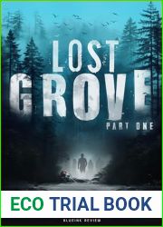 Lost Grove: Part One