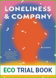 Loneliness and Company